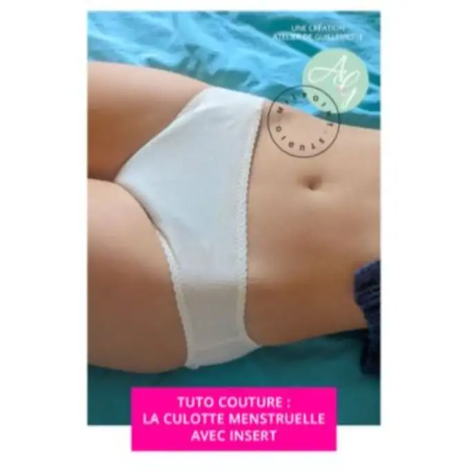 Patron TUTO Zorb La culotte mestruale con inserto